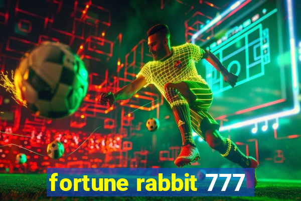 fortune rabbit 777